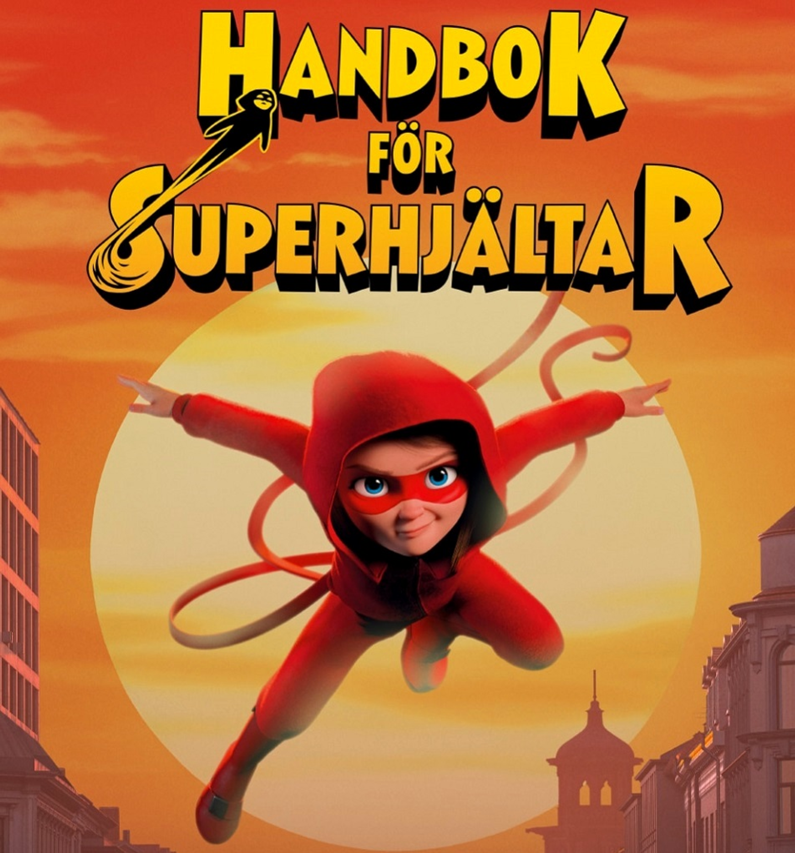 «Красная маска. Настольная книга супергероя» Handbok för superhjältar (2025). Мультфильм, фантастика, боевик, семейный. Реж.:  Ану Бхагаван, Патрик Форсберг. 6+.